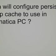 Lookup Transformation With Persistence Cache And Persistence Reuse Functionalities