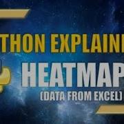 Creating Python Heatmaps With Data From Excel