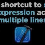 The Shortcut To Split An Expression Across Multiple Lines In Xcode
