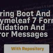 Spring Boot And Thymeleaf 7 Form Validation And Error Messages