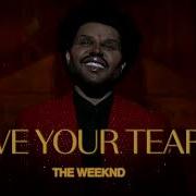 The Weeknd Save Your Tears 1 Hour