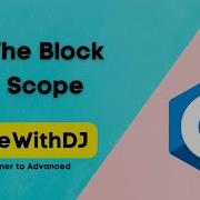 42 The Block Scope C Beginner To Advanced INIT Tech Labs CodeWithDJ