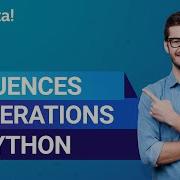 Учебное пособие по последовательностям в Python Операции с последовательностями в Python Учеб