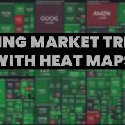 How To Use Stock Market Heatmaps To Find Market Trends
