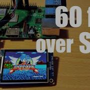 60fps On An SPI Display Using The Raspberry Pi And Fbcp Ili9341 Includes Fix For 320x240 ST7789