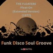 THE FLOATERS Float On Extended Version 1977