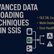 Advanced SSIS Data Loading Techniques OLE DB Excel Multi Destination Error Handling