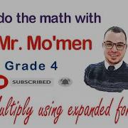 4th Grade Go Math Lesson 2 6 Multiply Using Expanded Form