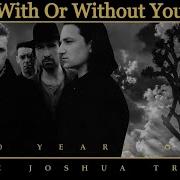 With Or Without You U2 Remastered