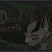 Dead Hearts Cats Warriors Oc S PMV