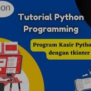 Program Aplikasi Kasir GUI Dengan Python Tkinter