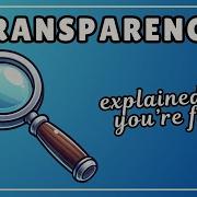 Transparency Definition Examples 5 Minute Explainer