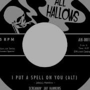 Screamin Jay Hawkins I Put A Spell On You Alternate Take