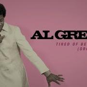 Al Green Tired Of Being Alone Orchestral