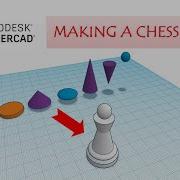 MAKING A CHESS PAWN IN TINKERCAD