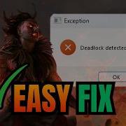 Как исправить ошибку Обнаружена взаимоблокировка в Path Of Exile 2 Руководство