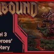 Hellbound Level 3 The Heroes Cemetery Gameplay