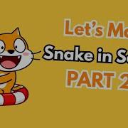 Scratch Snake Game Tutorial Part 2 Eating Food Growing Snake Body