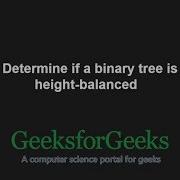 Determine If A Binary Tree Is Height Balanced GeeksforGeeks
