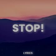 UPSAHL STOP Lyrics
