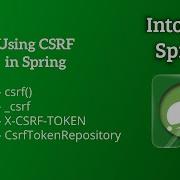 How To Use CSRF In Spring