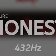 Future Honest 432Hz