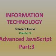 HSC Board 12th Std IT Chapter3 Advanced JavaScript Tutorial Part3