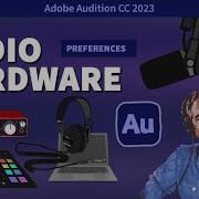 Audio Hardware Preferences In Adobe Audition
