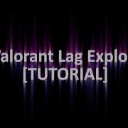 Valorant Lag Exploit TUTORIAL