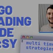 Algo Trading Made Easy Multi Timeframe Strategies
