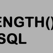 LENGTH Function In SQL Query