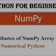 NumPy Attributes Of NumPy Array NumPy Attributes