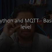Python And MQTT Basic Level