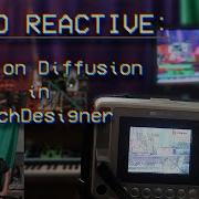 Audio Reactive Reaction Diffusion In TouchDesigner