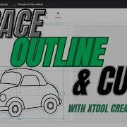 Trace Outline Cut Like A Pro In XTool Creative Space Cut Perfectly Every Time