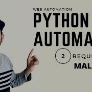 Python Malayalam Python Automation Part 2 Requirements Python Web Automation Python Selenium