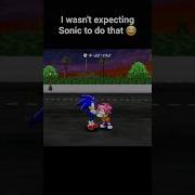I Wasn T Expecting Sonic To Do That Sonic Shorts