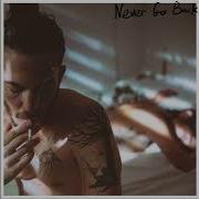 Dennis Lloyd Never Go Back Official Audio