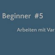 Java Beginner 5 Arbeiten Mit Variablen Learn2Java