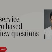 Microservice Scenario Based Interview Questions