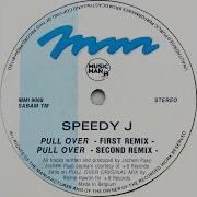 Speedy J Pull Over Second Remix 1991