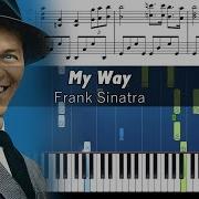 Frank Sinatra My Way Piano Tutorial With Sheet Music