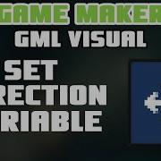 Set Direction Variable GameMaker GML Visual