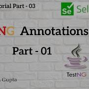 TestNG Annotations Part 01 TestNG Tutorial Part 3