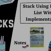 Stacks Using Linked List Implementation Stacks Queues DSA