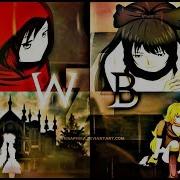 RWBY AMV Bring Me Back To Life
