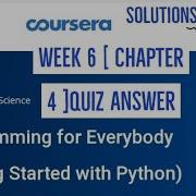 Programming For Everybody Getting Started With Python Week 6 Chapter 4 Quiz Answer Of Coursera