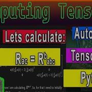 How To Compute Riemann Tensor In Python Pytearcat Tutorial For Tensor