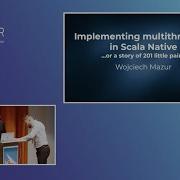 Wojciech Mazur IMPLEMENTING MULTITHREADING IN SCALA NATIVE Scalar Conference 2024