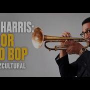 Live From Jazzcultural Bruce Harris To Be Or Not To Bop 06 22 2026